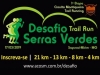 Desafio Serras Verdes Trail Run será realizado no dia 17/03/2019